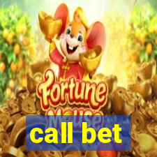 call bet